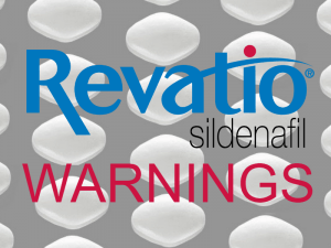 Revatio warnings